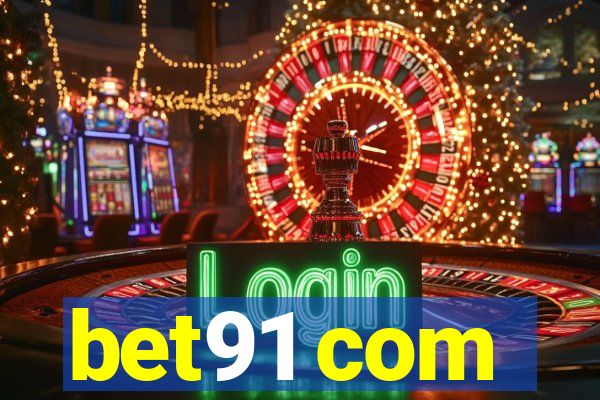bet91 com